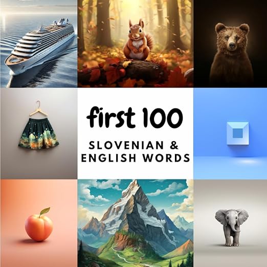 Cover of First 100 Slovenian & English Words