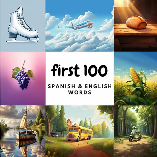 Cover of First 100 Spanish & English Words